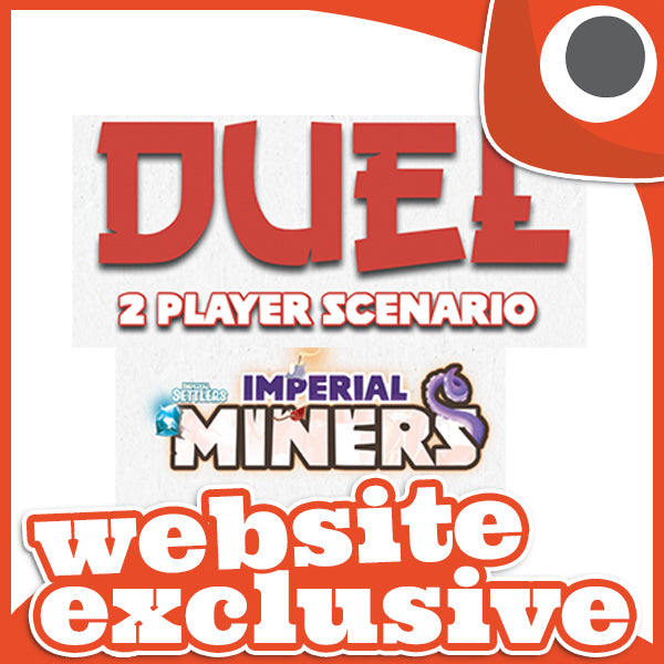 Duel - 2 player scenario IMPERIAL MINERS - for free