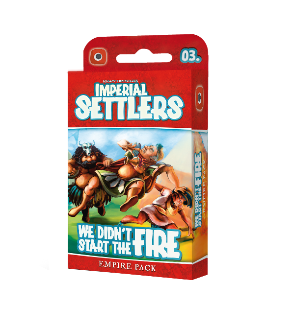 Imperial Settlers: We Didn&#39;t Start The Fire